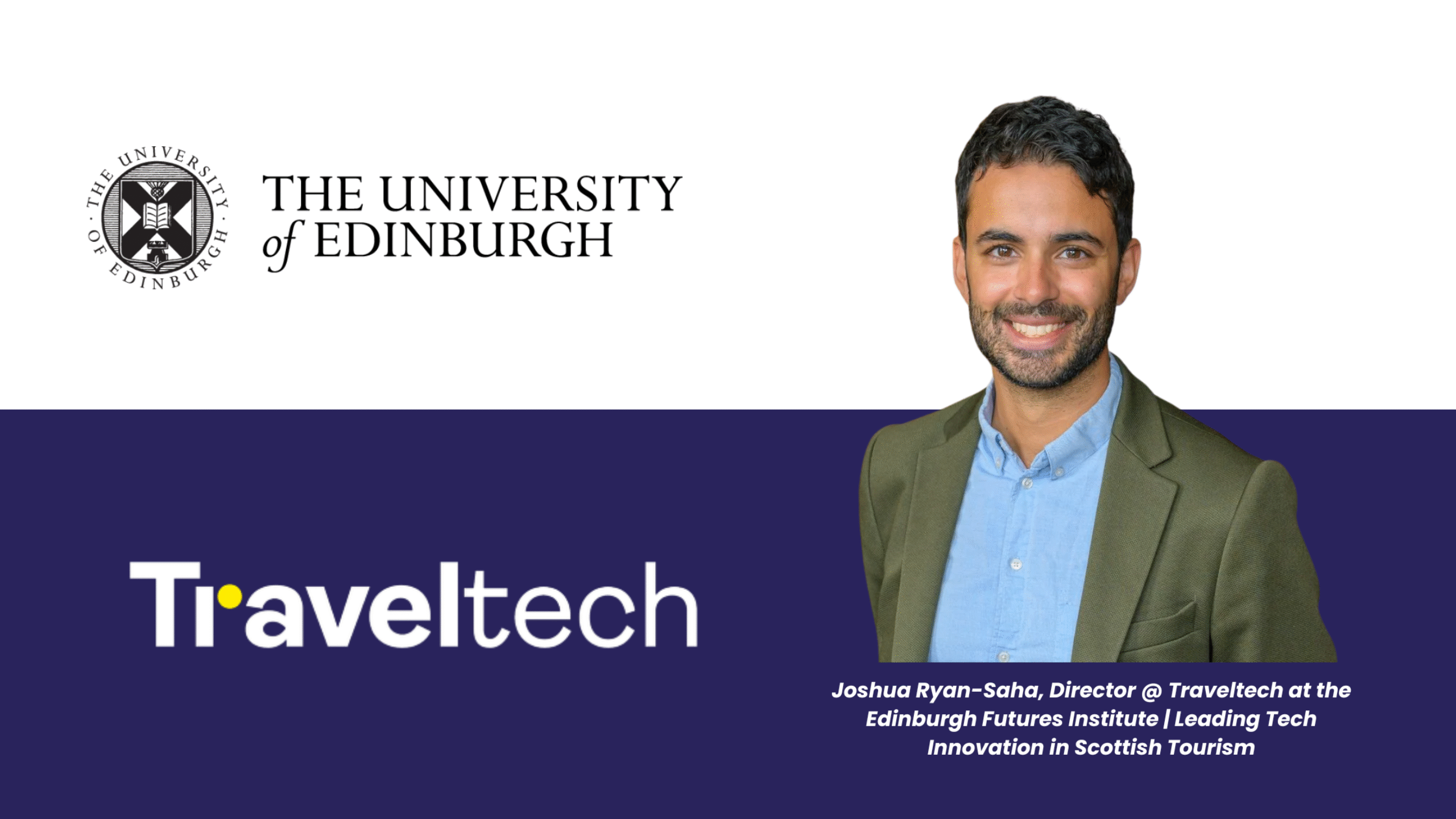 Josh Ryan-Saha, Director of TravelTech for Scotland
